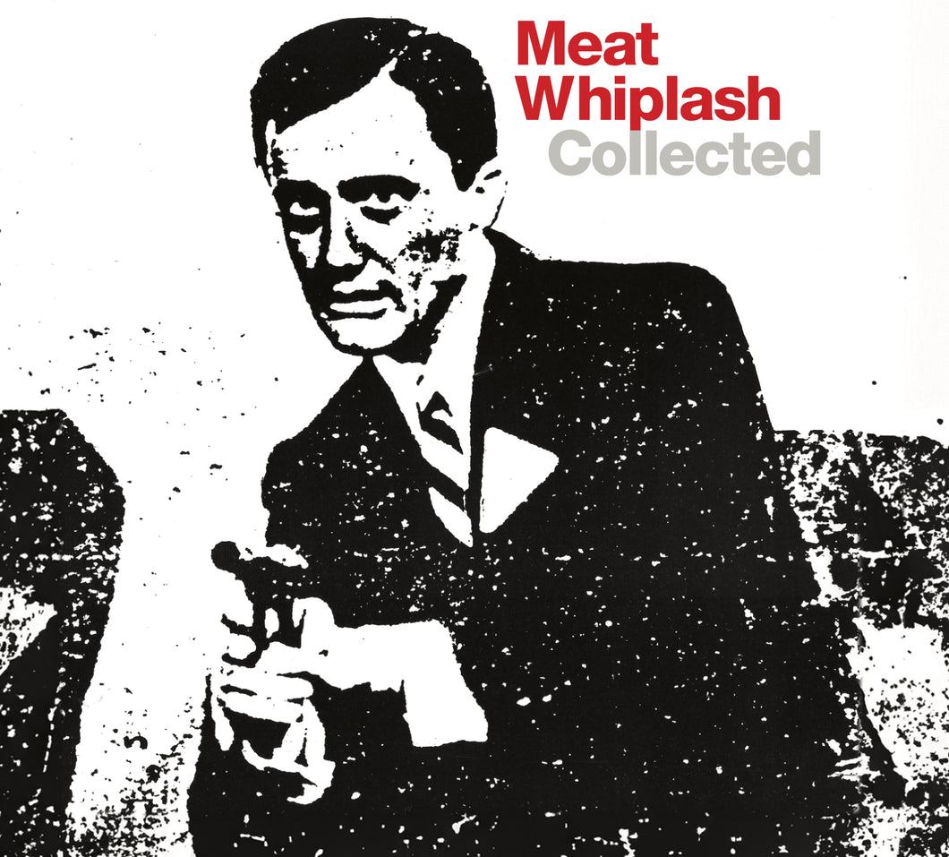 Meat Whiplash Collected CD